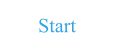 Start